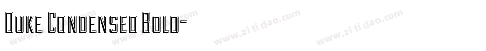 Duke Condensed Bold字体转换
